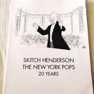"Skitch Henderson The New York Pops 20 Years" Book